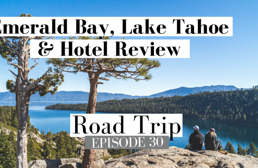 Awesome Stay in South Lake Tahoe Beautiful Views and Hip Hotel | ROAD TRIP Ep 30