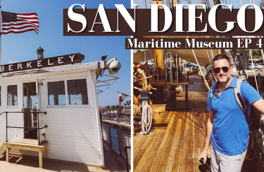 Discover the Wonderful Maritime Museum in San Diego: A Not So Hidden Gem