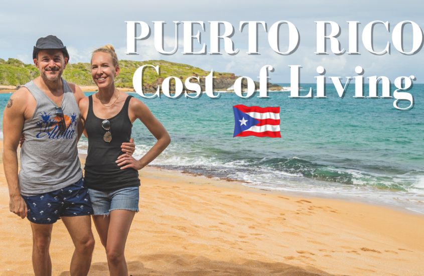 Living the Digital Nomad Dream: Our Cost of Living in Puerto Rico