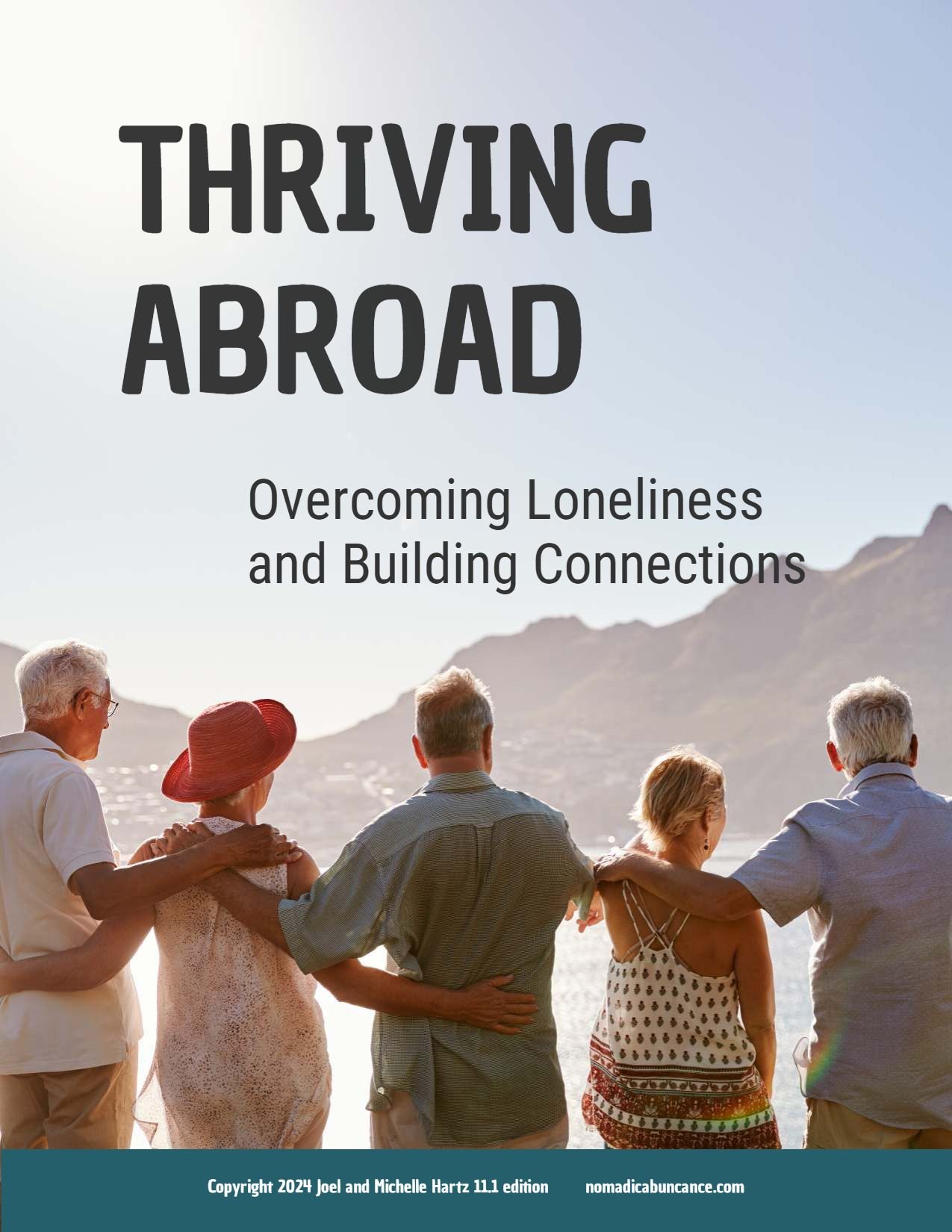 Book Cover for Thriving Abroad: overcoming loneliness and building connections Nomadic Abundance